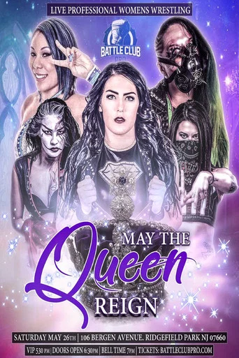 Movie poster for BCP: May the Queen Reign (2018)