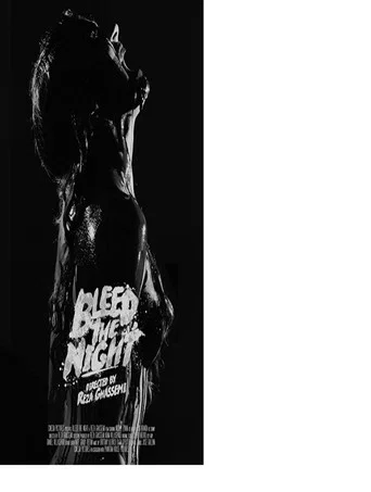 Movie poster for Bleed the Night (2016)