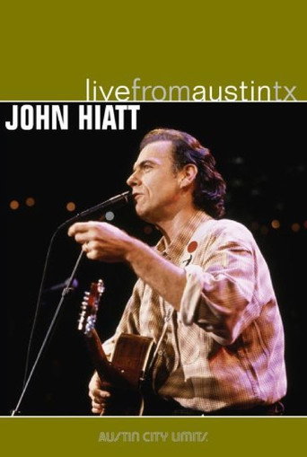 Movie poster for John Hiatt: Live From Austin, Tx (2005)