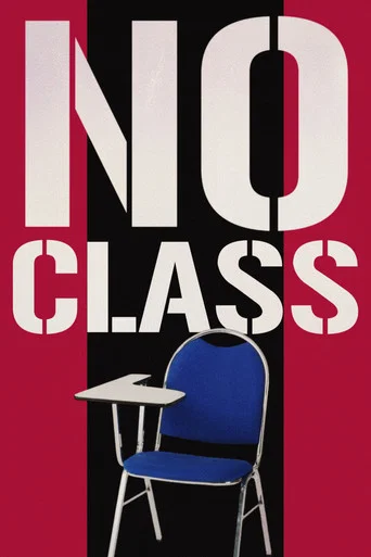 Movie poster for No Class (2025)