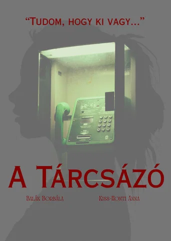 Movie poster for A Tárcsázó (2026)