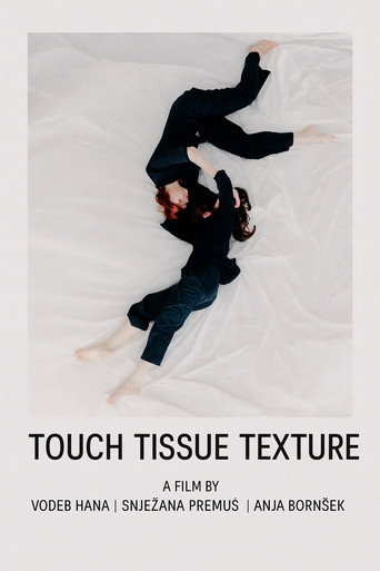 Movie poster for Touch Tissue Texture