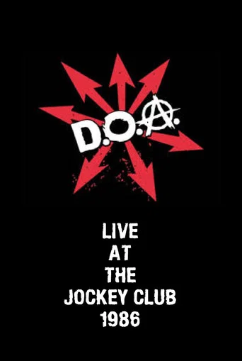 Movie poster for D.O.A. Live at The Jockey Club (1986)