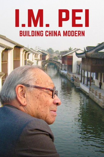 Movie poster for I.M. Pei: Building China Modern (2010)