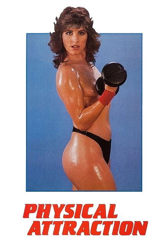 Movie poster for Physical Attraction (1984)