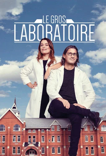 Series poster for Le gros laboratoire (2018)