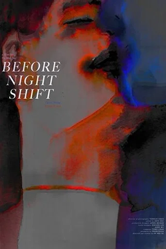 Movie poster for Before Night Shift (2022)