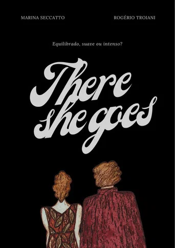 Movie poster for There She Goes (2024)