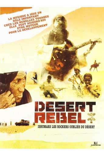 Movie poster for Desert Rebel - Ishumars, les rockers oubliés du désert