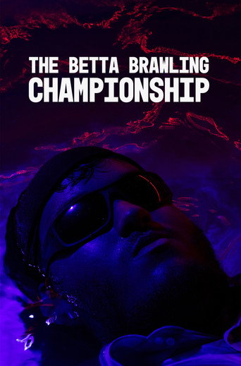 Movie poster for The Betta Brawling Championship (2019)