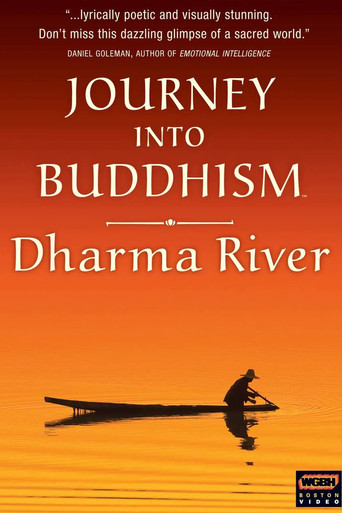 Movie poster for Journey Into Buddhism: Dharma River (2003)