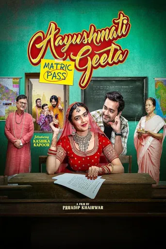 Aayushmati Geeta Matric Pass poster