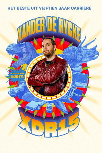 Movie poster for Xander De Rycke: XDR15 (2022)