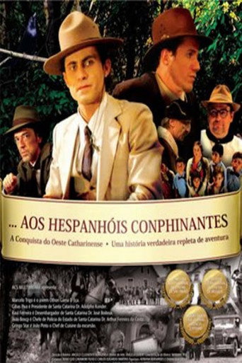 Movie poster for Aos Hespanhois Conphinantes (2008)