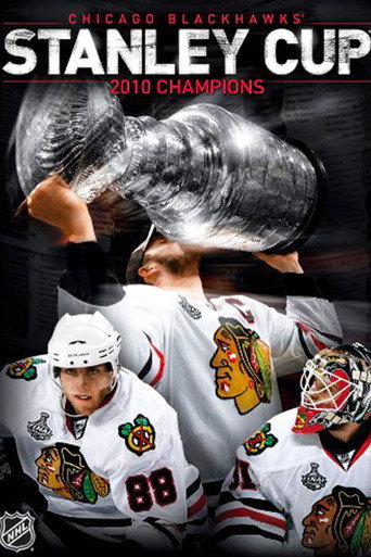 Movie poster for Chicago Blackhawks 2010 Stanley Cup Champions (2010)
