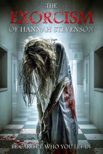Movie poster for The Exorcism of Hannah Stevenson (2022)