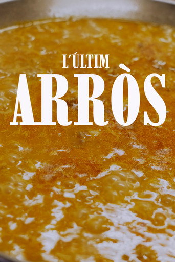 Movie poster for L'últim arròs