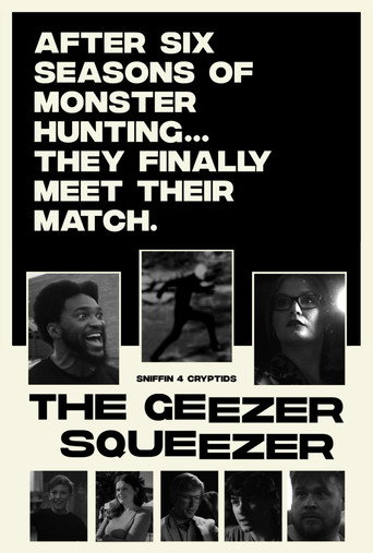 Movie poster for Sniffin' 4 Cryptids: The Geezer Squeezer (2025)