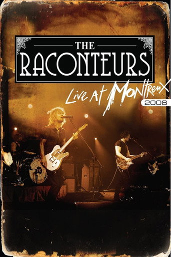 Movie poster for The Raconteurs - Live at Montreux (2008)