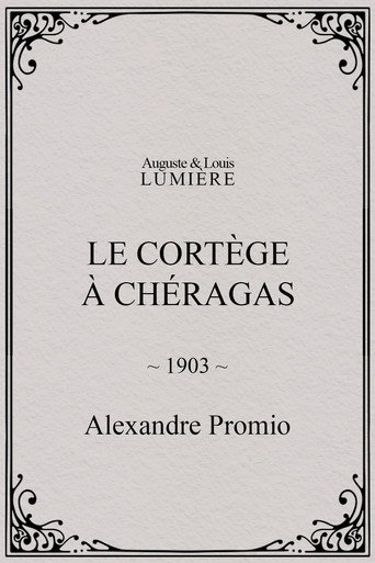 Movie poster for Le cortège à Chéragas (1903)