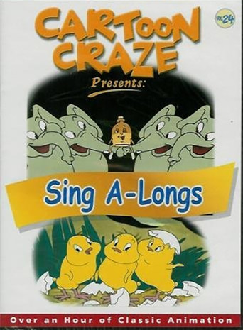 Movie poster for Cartoon Craze Vol. 24 presents: Sing A-Longs (2004)