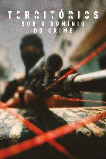 Series poster for Territórios - Sob o Domínio do Crime (2026)