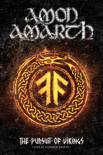 Movie poster for Amon Amarth: The Pursuit Of Vikings - Live At Summer Breeze 2017 (2018)
