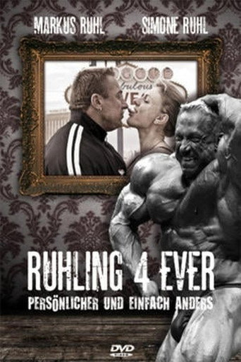 Movie poster for Markus Rühl - Ruhling 4 Ever (2010)