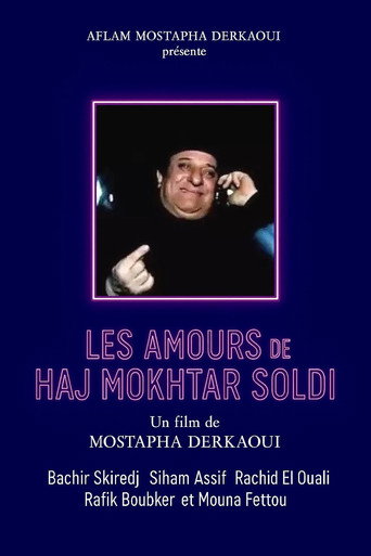 Movie poster for Les amours de Hadj Mokhtar Soldi (2001)