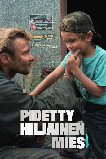 Pidetty hiljainen mies poster