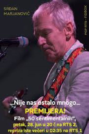 50 Sentimental Years - Srdjan Marjanovic poster