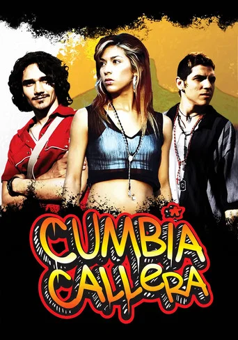 Movie poster for Cumbia Callera (2007)