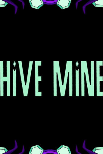 Movie poster for Hive Mine (2024)
