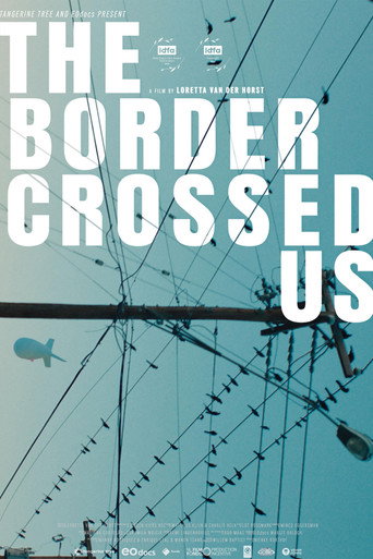 Movie poster for The Border Crossed Us (2023)