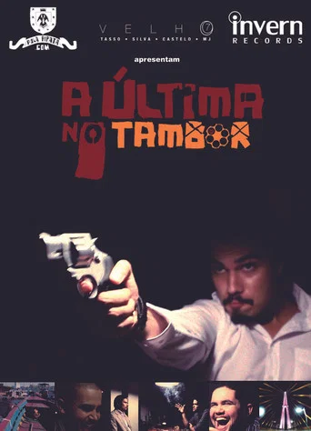 Movie poster for A Última no Tambor (2012)