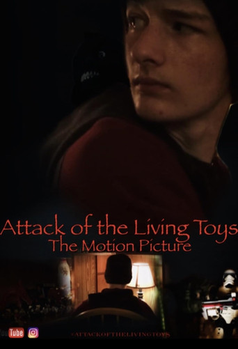 Movie poster for Attack of the Living Toys: The Motion Picture (2020)