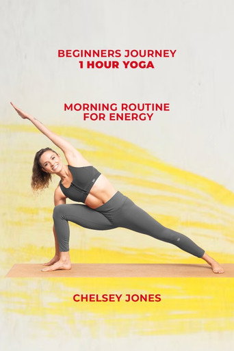 Movie poster for One Hour Yoga Beginners Journey  with Chelsey Jones (2021)