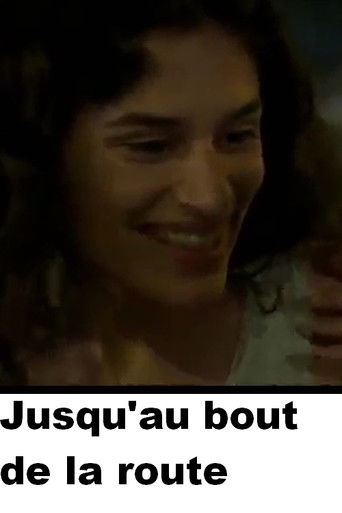 Jusqu'au bout de la route poster