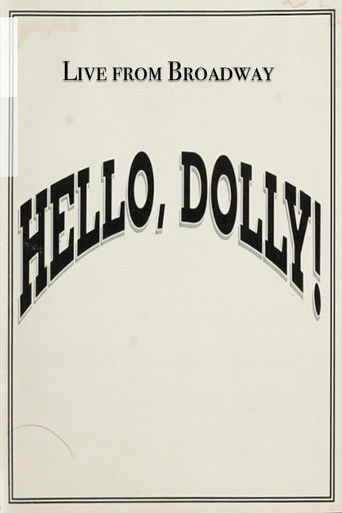 Live from Broadway: Hello, Dolly! poster