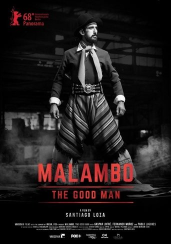 Movie poster for Malambo, The Good Man (2018)