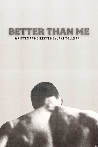 Movie poster for Better Than Me (2024)