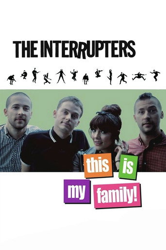 Movie poster for The Interrupters: This is My Family!
