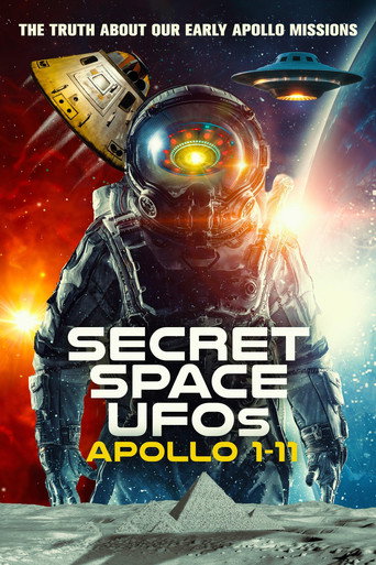 Movie poster for Secret Space UFOs: Apollo 1-11 (2023)