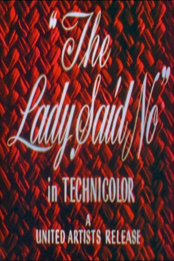 Movie poster for The Lady Said No (1946)