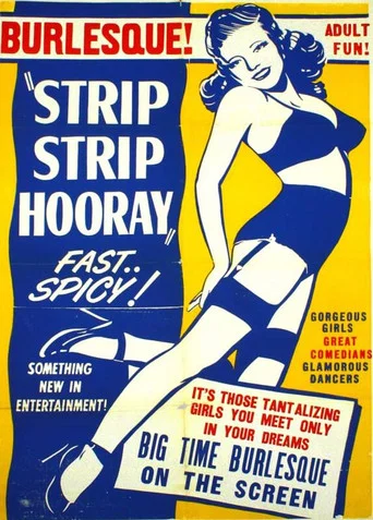 Movie poster for Strip Strip Hooray (1950)