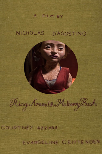 Movie poster for Ring Around the Mulberry Bush (2015)