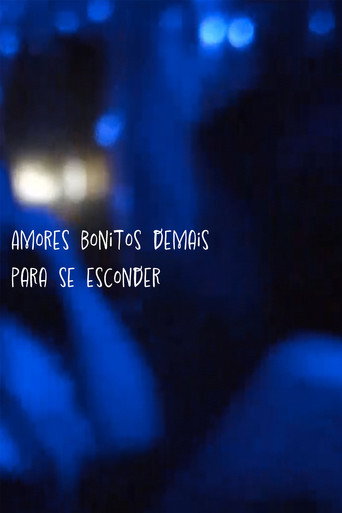 Movie poster for Amores Bonitos Demais Para Se Esconder (2022)