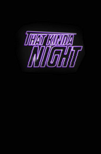 That Kinda Night poster