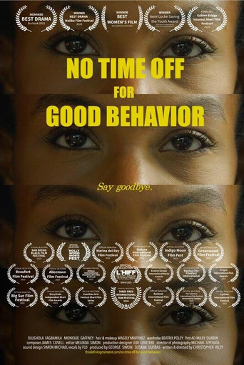 Movie poster for No Time Off for Good Behavior (2023)