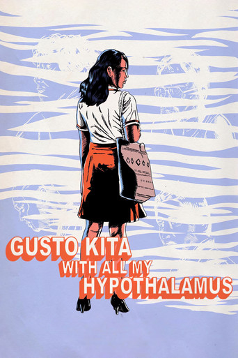 Gusto Kita With All My Hypothalamus poster